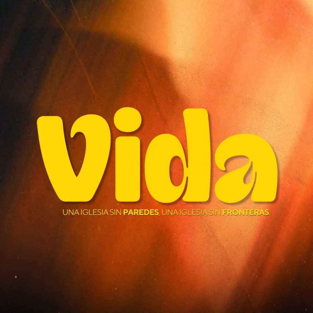 Vida. Una iglesia sin paredes, una iglesia sin fronteras.